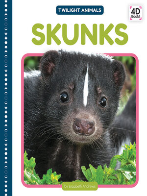 cover image of Skunks